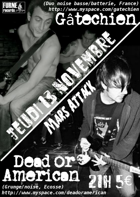 Gatechien + Dead or American 13 Novembre Mars attack