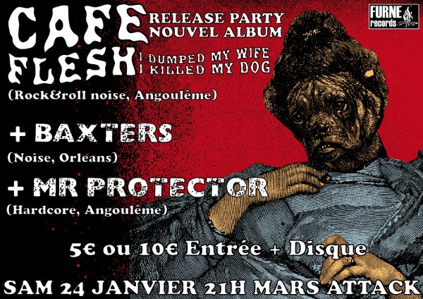café flesh release party 24/01 mars attack angouleme